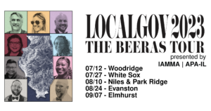 Local Gov Beeras Tour in Woodridge, White Sox game, Niles and Park Ridge, Evanston, and Elmhurst
